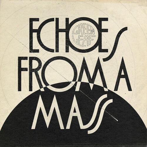 Echoes from a Mass - Vinile LP di Greenleaf