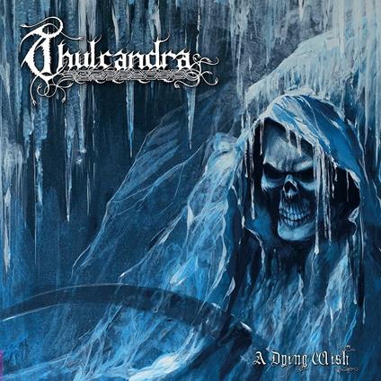 A Dying Wish - Vinile LP di Thulcandra