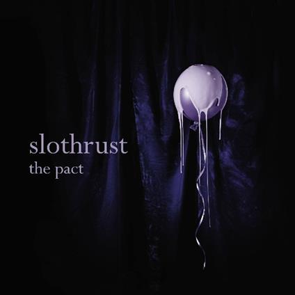 The Pact - Vinile LP di Slothrust