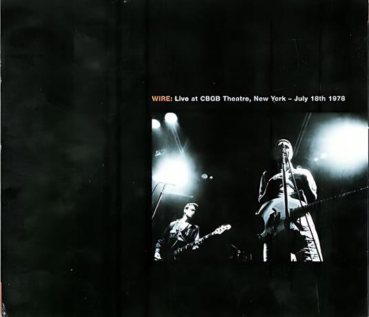 Live at the Roxy - Live at CBGB Theatre - CD Audio di Wire