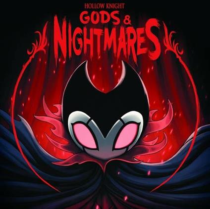 Hollow Knight. Gods & Nightmares (Colonna sonora) - Vinile LP di Christopher Larkin