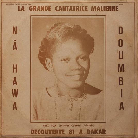 La grande cantatrice malienne vol.1 - CD Audio di Nahawa Doumbia