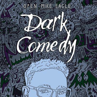 Dark Comedy (Baby Blue Coloured Vinyl) - Vinile LP di Open Mike Eagle