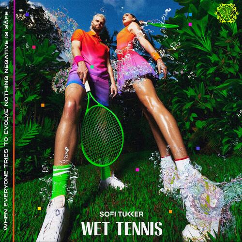 Wet Tennis - Vinile LP di Sofi Tukker