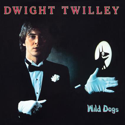 Wild Dogs - Expanded Edition - CD Audio di Dwight Twilley