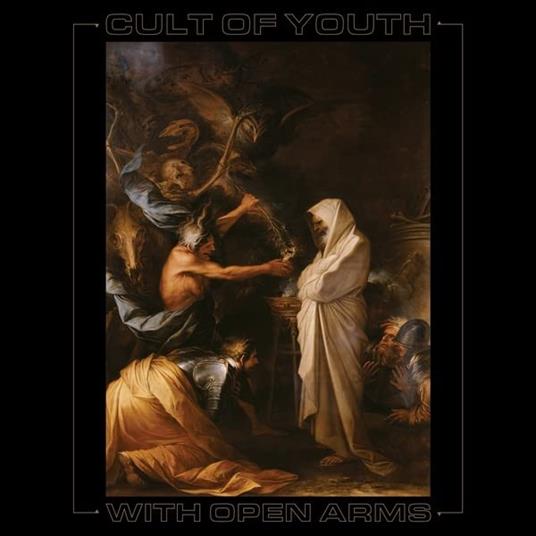 With Open Arms - CD Audio di Cult of Youth