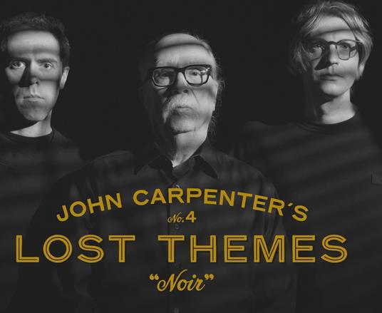 Lost Themes IV. Noir - Vinile LP di John Carpenter