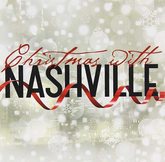 Christmas With Nashville - CD Audio di Nashville Cast