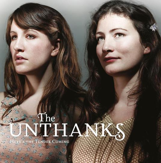 Heres The Tender Coming - Vinile LP di Unthanks