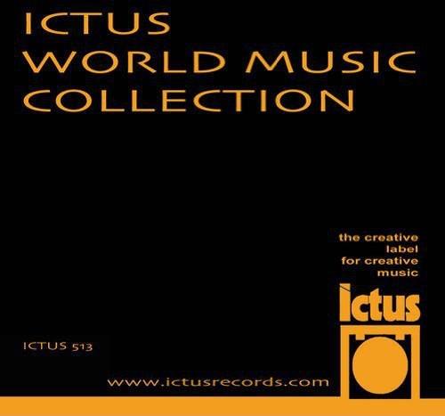 Ictus World Music Collection - CD Audio di Andrea Centazzo