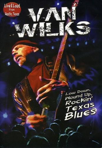 Live & Loud From Austin Texas (DVD) - DVD di Van Wilks