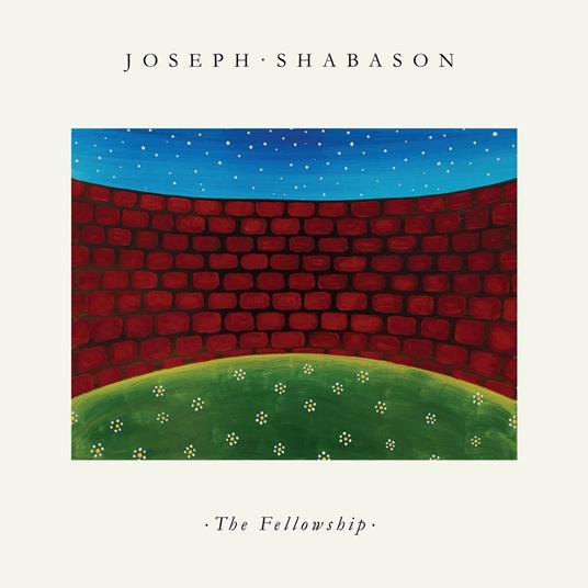 Fellowship - Vinile LP di Joseph Shabason