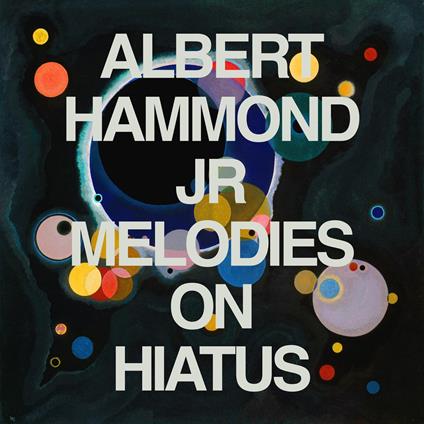 Melodies On Hiatus - CD Audio di Albert Hammond Jr.