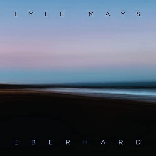 Eberhard - CD Audio di Lyle Mays