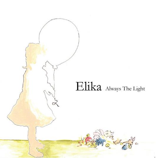 Always the Light - CD Audio di Elika