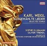 Ausgewahlte Lieder (Selezione) - CD Audio di Karl Weigl