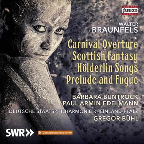 Carnival Overture op.72 - Schottische Phantasie per viola e orchestra op.47 - CD Audio di Walter Braunfels,Gregor Bühl