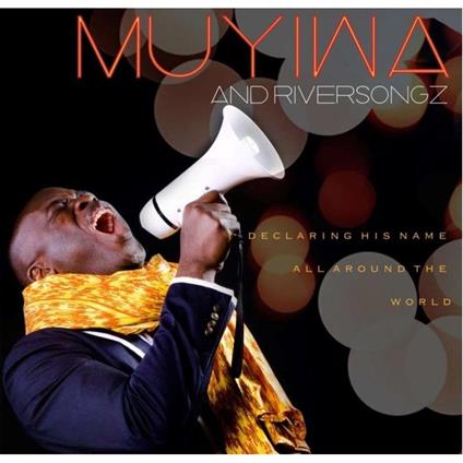 Declaring His Name All - CD Audio di Muyiwa