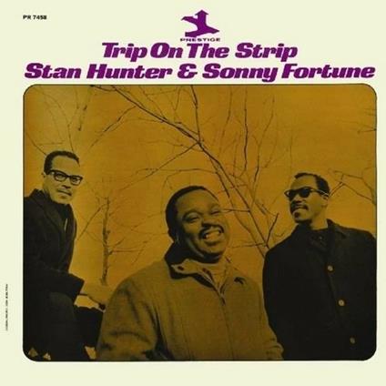 Trip on the Strip - CD Audio di Sonny Fortune,Stan Hunter