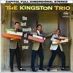 Last Month of the Year - CD Audio di Kingston Trio