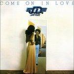 Come on in Love - CD Audio di Jay Dee