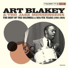 Best of the Columbia & RCA/VIK Years 1956-1959 - CD Audio di Art Blakey & the Jazz Messengers