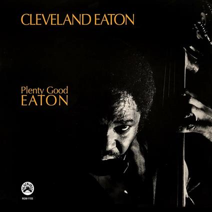 Plenty Good Eaton (Remastered) - CD Audio di Cleveland Eaton