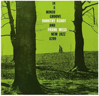 In A Minor Groove - Vinile LP di Dorothy Ashby,Frank Wess