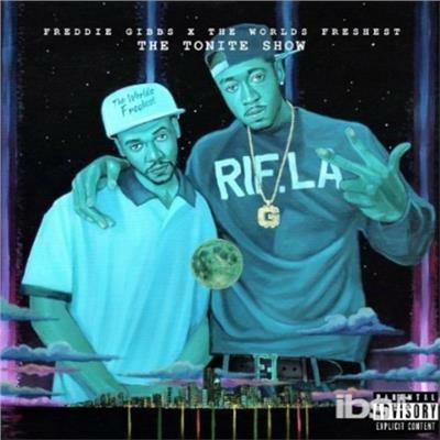 Tonite Show - CD Audio di Freddie Gibbs