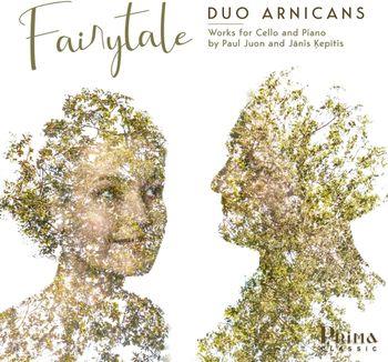 Fairytale. Works For Cello & Piano - CD Audio di Duo Arnicans