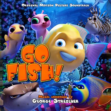 Go Fish (Colonna sonora) - CD Audio di George Streicher