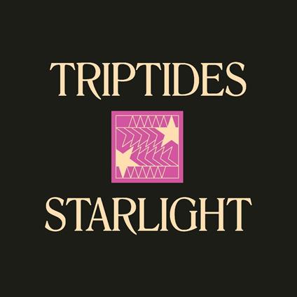 Starlight - Vinile LP di Triptides