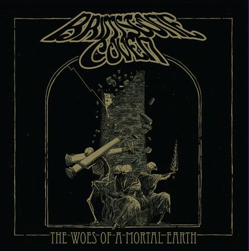 Woes of a Mortal Earth - CD Audio di Brimstone Coven