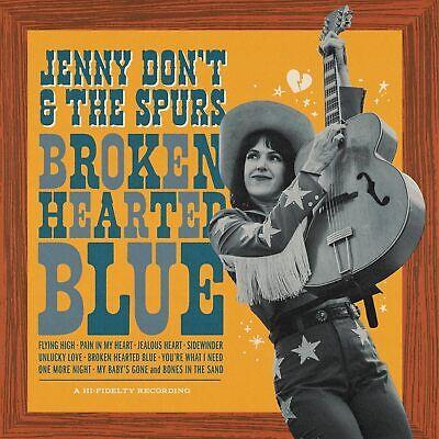 Broken Hearted Blue - Vinile LP di Jenny Don't & the Spurs