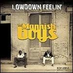 Lowdown Feelin' - CD Audio di Mannish Boys