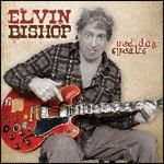 Red Dog Speaks - CD Audio di Elvin Bishop