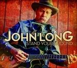 Stand Your Ground - CD Audio di John Long