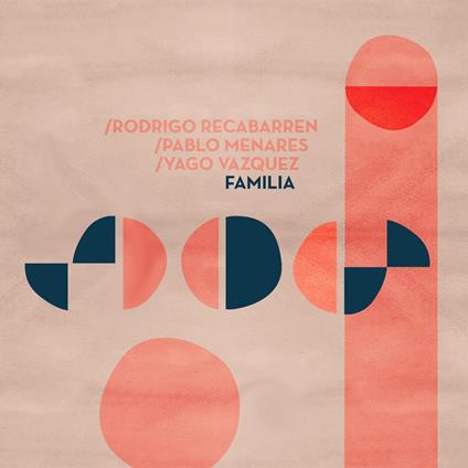 Familia - CD Audio di Rodrigo Recabarren