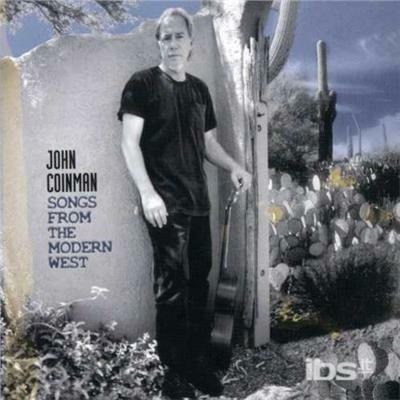 Songs From The Modern - CD Audio di John Coinman