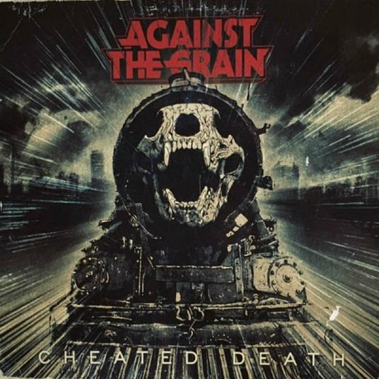 Cheated Death - CD Audio di Against the Grain