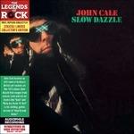 Slow Dazzle - CD Audio di John Cale