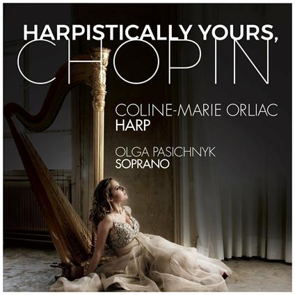 Harpistically Yours, Chopin - CD Audio di Frederic Chopin