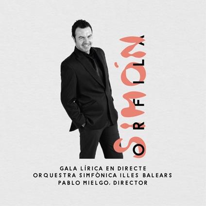 Opera Arias - CD Audio di Simon Orfila