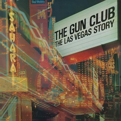 The Las Vegas Story (Super Deluxe) - Vinile LP di Gun Club