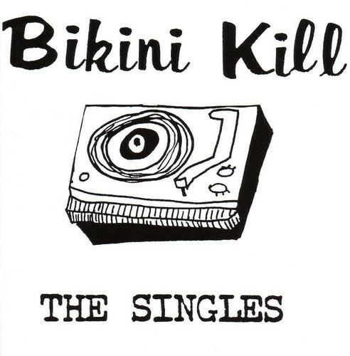 Singles - Vinile LP di Bikini Kill