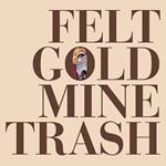 Gold Mine Trash