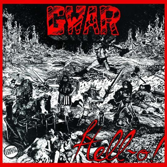 Hell-O (Red & Clear Splatter Vinyl) - Vinile LP di Gwar