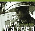 Life Ain't Worth Livin' - Vinile LP di J. W. Warren