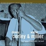 I Ain't Gonna Drink No More - Not Much - Vinile LP di Dewey Corley