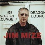 Jim Mize - Vinile LP di Jim Mize